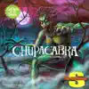 Chupacabra album lyrics, reviews, download