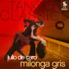 Milonga Gris album lyrics, reviews, download