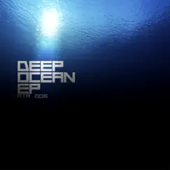 Deep Ocean EP by J. David, Chris Cals & Chilo Decks album reviews, ratings, credits