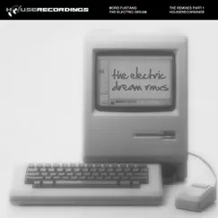 The Electric Dream (Egoism vs Electrolight Remix) Song Lyrics
