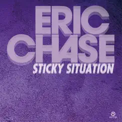 Sticky Situation (Remixes) - Single by Eric Chase album reviews, ratings, credits