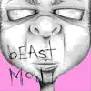 Beast Mode - Single album lyrics, reviews, download