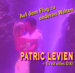 Auf dem Flug zu anderen Welten - EP by Patrick Levien album reviews, ratings, credits