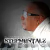 Stepmentalz album lyrics, reviews, download