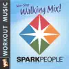 SparkPeople: Walking Mix! 1 (60 Minute Non-Stop Workout Mix) album lyrics, reviews, download