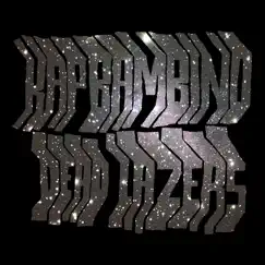 Dead Lazers - EP by Kap Bambino album reviews, ratings, credits