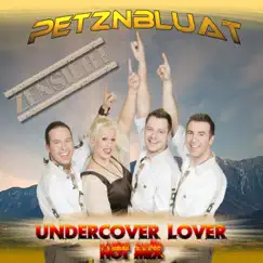 Undercover Lover (Club Mix) - Single by Petznbluat album reviews, ratings, credits