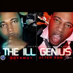 Alter Ego by The ILL Genius album reviews, ratings, credits