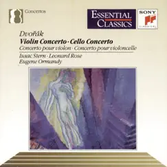 Dvorák: Cello Concerto; Violin Concerto by Various Artists, Eugene Ormandy, Isaac Stern, Leonard Rose & The Philadelphia Orchestra album reviews, ratings, credits