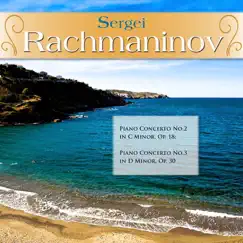 Sergei Rachmaninov: Piano Concerto No.2 in C Minor, Op. 18; Piano Concerto No.3 in D Minor, Op. 30 by Saint Louis Symphony Orchestra album reviews, ratings, credits