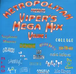 Metropolitan Presents Viper's Mega Mix Vol. 1 by Various Artists album reviews, ratings, credits