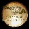 Slipping Back In Time - Single album lyrics, reviews, download