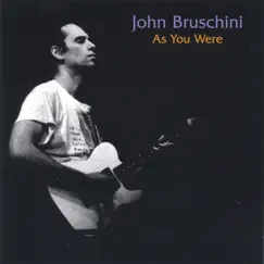As You Were by John Bruschini album reviews, ratings, credits