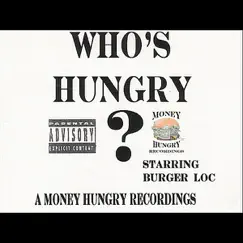 Who's Hungry? by Burga album reviews, ratings, credits
