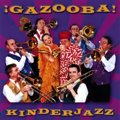 Gazooba by Kinderjazz album reviews, ratings, credits