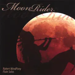 MoonRider by Robert WindPony album reviews, ratings, credits