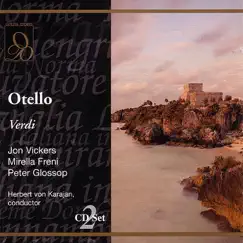 Otello, Act Two: Si, Pel Ciel Marmoreo Giuro! Song Lyrics