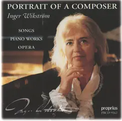 Wikstrom: Inger Wikstrom - Portrait of A Composer by Inger Wikstrom, Michael Bartov, Henriette Indahl & Nordic Chamber Opera album reviews, ratings, credits