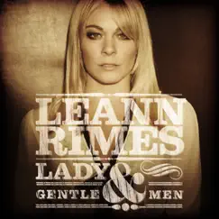 Lady & Gentlemen by LeAnn Rimes album reviews, ratings, credits