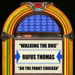 Do the Funky Chicken (Re-Recorded) Song Lyrics