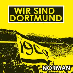 Wir sind Dortmund - Single by Norman album reviews, ratings, credits