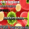 Infectious - EP album lyrics, reviews, download