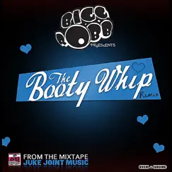 The Booty Whip (Remix) Song Lyrics