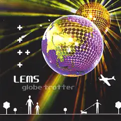 Globe trotter by LEMS album reviews, ratings, credits