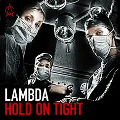 Hold On Tight by Lambda album reviews, ratings, credits