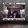 Shake That Thing (Riverside) [Radio Edit] [feat. Twista] - Single album lyrics, reviews, download