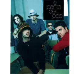 El Canto del Loco by El Canto del Loco album reviews, ratings, credits