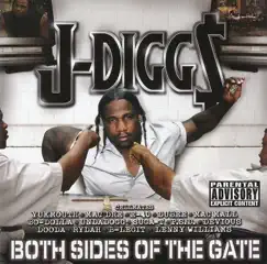 Both Sides of the Gate by J-Diggs album reviews, ratings, credits