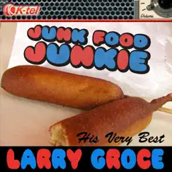 Larry Groce: His Very Best - EP by Larry Groce album reviews, ratings, credits