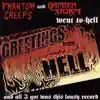 Phantom Creeps and Damien Storm Went to Hell album lyrics, reviews, download