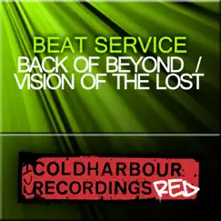 Back of Beyond / Vision of the Lost - EP by Beat Service album reviews, ratings, credits