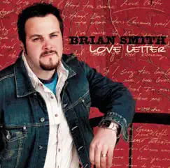 Love Letter by Brian Smith album reviews, ratings, credits