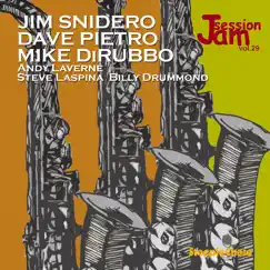 Jam Session, Vol. 29 by Jim Snidero, Dave Pietro & Mike DiRubbo album reviews, ratings, credits
