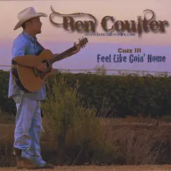 Cuzz III - Feel Like Goin' Home by Ben Coulter album reviews, ratings, credits