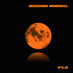 Mission Minimal Volume 4 by Various Artists album reviews, ratings, credits