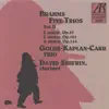 Brahms: Five Trios, Volume II album lyrics, reviews, download