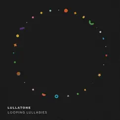 Looping Lullabies by Lullatone album reviews, ratings, credits