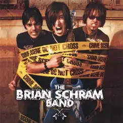 Disturbing the Peace by The Brian Schram Band album reviews, ratings, credits