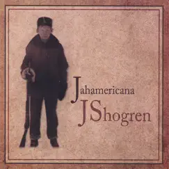 Jahamericana by J Shogren album reviews, ratings, credits