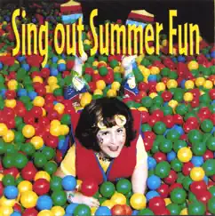Sing Out Summer Fun by Mary Lambert album reviews, ratings, credits