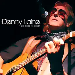 Who Moved the World? by Denny Laine album reviews, ratings, credits