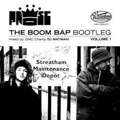 The Boom Bap Bootleg Volume 1 (Unmixed Version) by Prose (Steady & Efeks) album reviews, ratings, credits