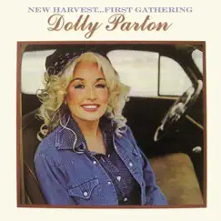 New Harvest...First Gathering by Dolly Parton album reviews, ratings, credits