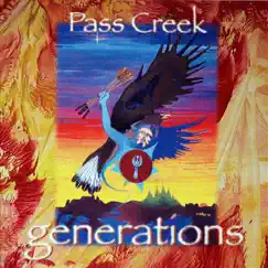 Generations by Pass Creek album reviews, ratings, credits