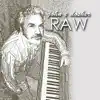 Raw album lyrics, reviews, download