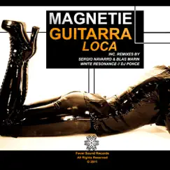 Guitarra Loca (Dj Ponce's Remix) Song Lyrics